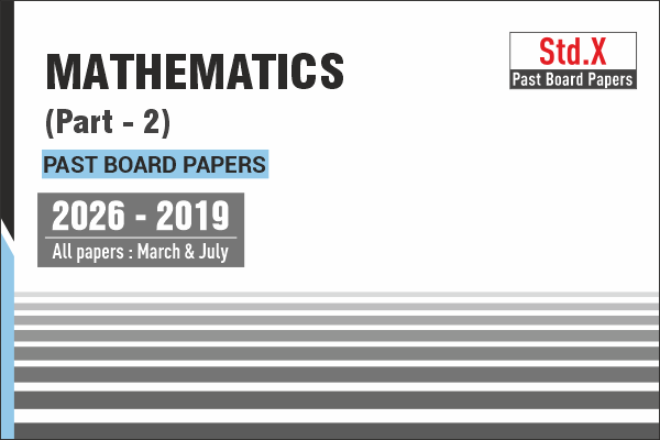 Board Math Paper Part A Mathematics (Part-2) : Past Board Papers (2024-2019)
